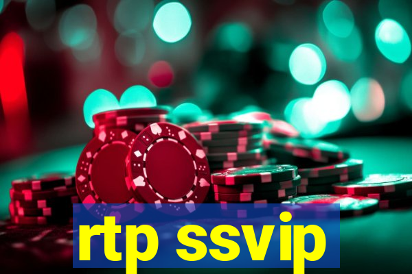 rtp ssvip